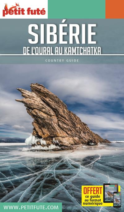 Petit Futé Sibérie, de l'Oural au Kamtchatka