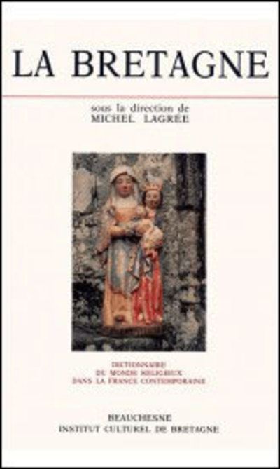 Dictionnaire du monde religieux dans la France contemporaine
