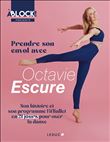 Prendre son envol avec avec Octavie Escure