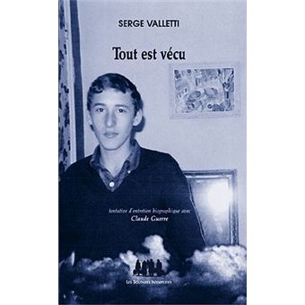 Tout est vécu - 1
