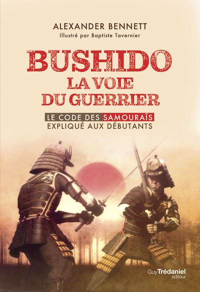 Bushido : le code du samouraï : Inazô Nitobé, Véronique Gourdon: :  Livres