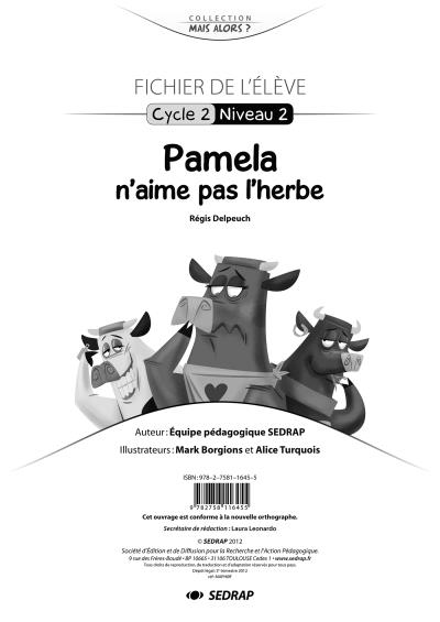 Pamela n'aime pas l'herbe - fichier cp -  Collectif - broché