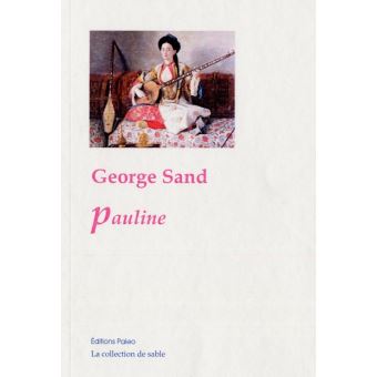 Pauline broché Sand Achat Livre fnac