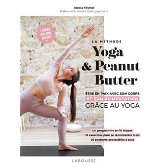 La méthode yoga and peanut butter