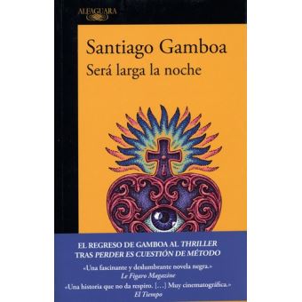 Será larga la noche, It Will Be a Long Night