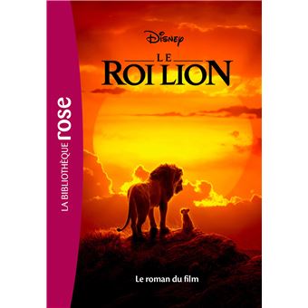 Le Roi Lion - Le Roi Lion - Le roman du film - Walt Disney