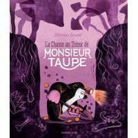 La Chasse au Trésor de Monsieur Taupe
