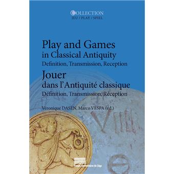 Play and Games in Classical Antiquity