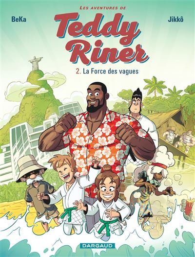 Les Aventures de Teddy Riner - La Force des vagues