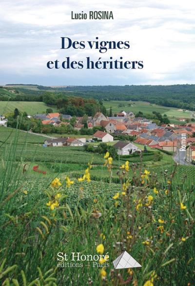 Des vignes et des héritiers