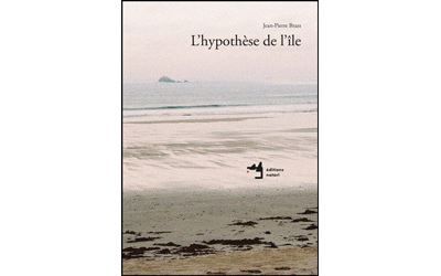 L'hypothèse de l'île