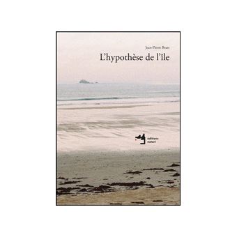 L' Hypothèse de l'île