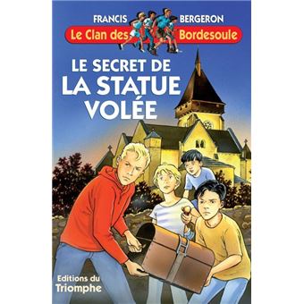 Le secret de la Statue volée