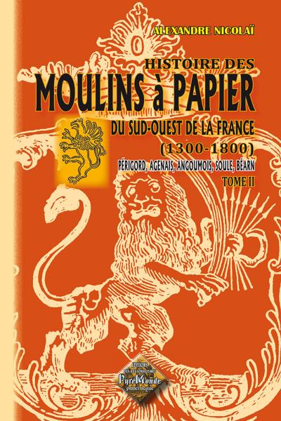 Histoire des moulins a papier