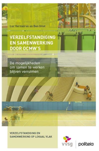 Verzelfstandiging en samenwerking door OCMW's