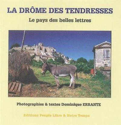 La Drôme des tendresses