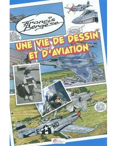 Une vie de dessin et d'aviation