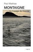 Montaigne ou l'usage du monde