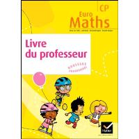 Euro Maths CP éd. 2011 - Livre du professeur