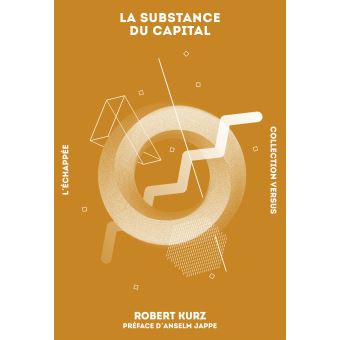 La Substance du capital