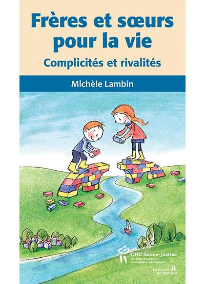 Frères et sœurs pour la vie