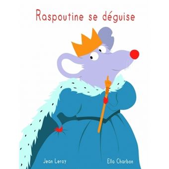 Raspoutine se déguise