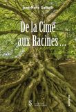 De la cime aux racines…