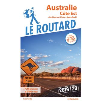 Guide Du Routard Australie Cote Est 2019 20 Cote Est Red Center Broche Collectif Achat Livre Ou Ebook Fnac Guide Du Routard Australie Cote Est 2019 20 Cote Est Red Center Broche Collectif Achat Livre Ou Ebook Fnac