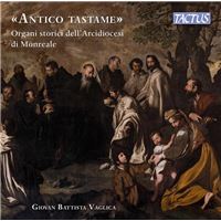 Antico tastame Les orgues historiques de l'archidiocèse de Monreale