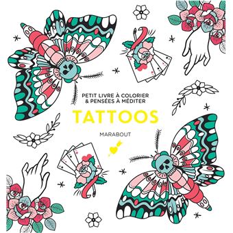 Le Petit livre de coloriages Tattoos
