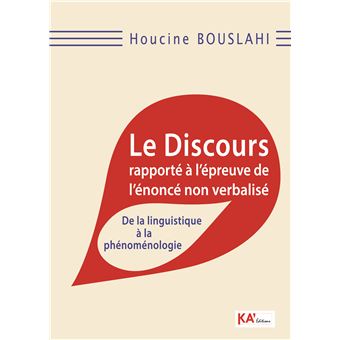 Le Discours rapporté à l'épreuve de l’énoncé non verbalisé
