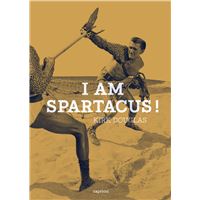 I am spartacus !