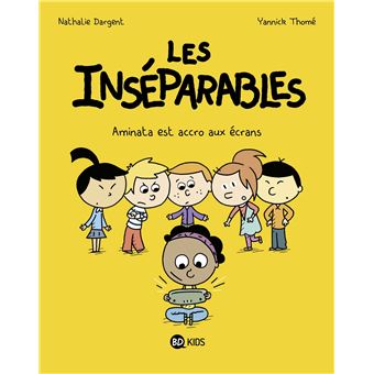 Les inséparables, Tome 05