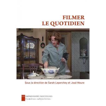 Filmer le quotidien