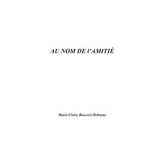 Au nom de l'amitié