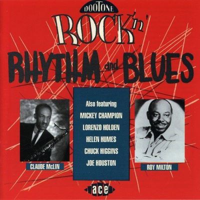 Dootone rock n rhythm and blues