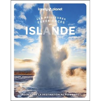 Les meilleures Expériences en Islande 1ed