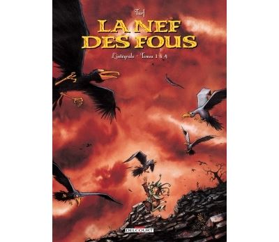 Nef des fous - Intégrale T01 à