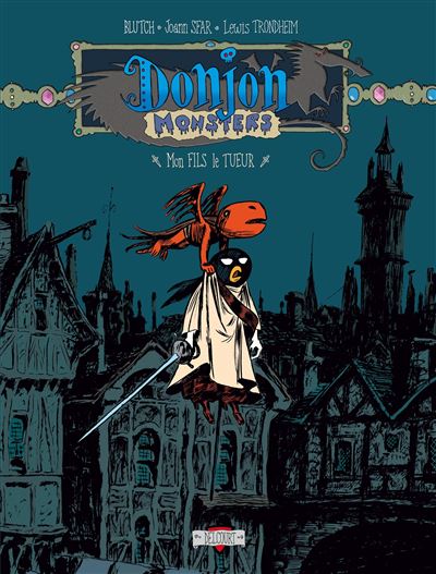 Donjon monsters t07 mon fils le tueur