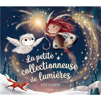 La petite collectionneuse de lumières ne