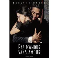 Pas d'amour sans amour