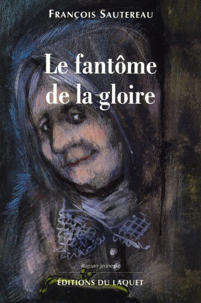 La fantôme de la gloire