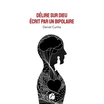 Délire sur Dieu écrit par un bipolaire