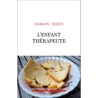 L'enfant thérapeute
