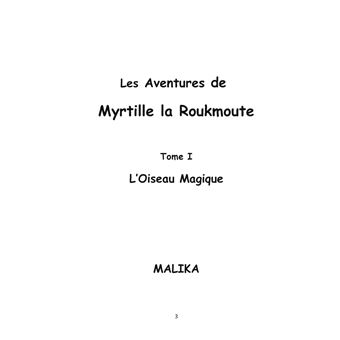 Les Aventures de Myrtille la Roukmoute