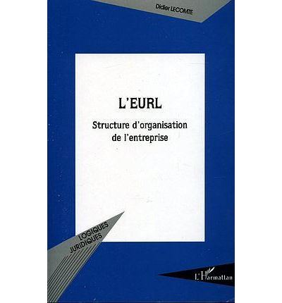 L'eurl - Didier Lecomte - broché