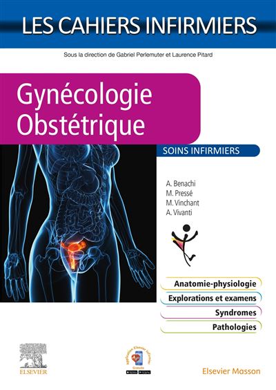 Gynécologie Obstétrique Broché Docteur Alexandre Vivanti Alexandra Benachi Docteur Marion 