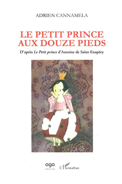 Le petit prince aux douze pieds d'apres le petit prince d'an
