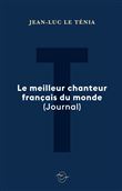 Le meilleur chanteur français du monde (Journal)