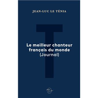 Le meilleur chanteur français du monde (Journal)
